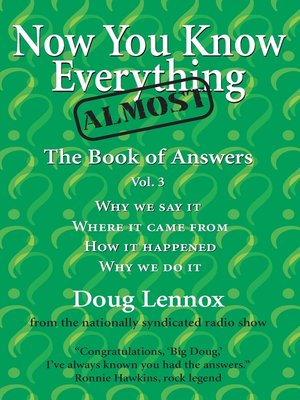 cover image of Now You Know Almost Everything